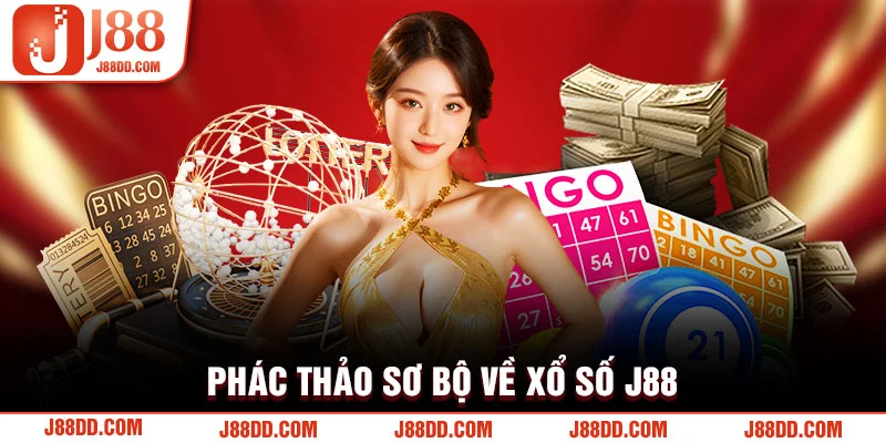 Phác thảo sơ bộ về xổ số J88